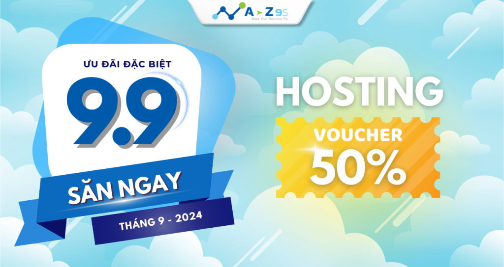 Voucher Gỉam giá 50% Hosting Ngày Đôi 9/9  